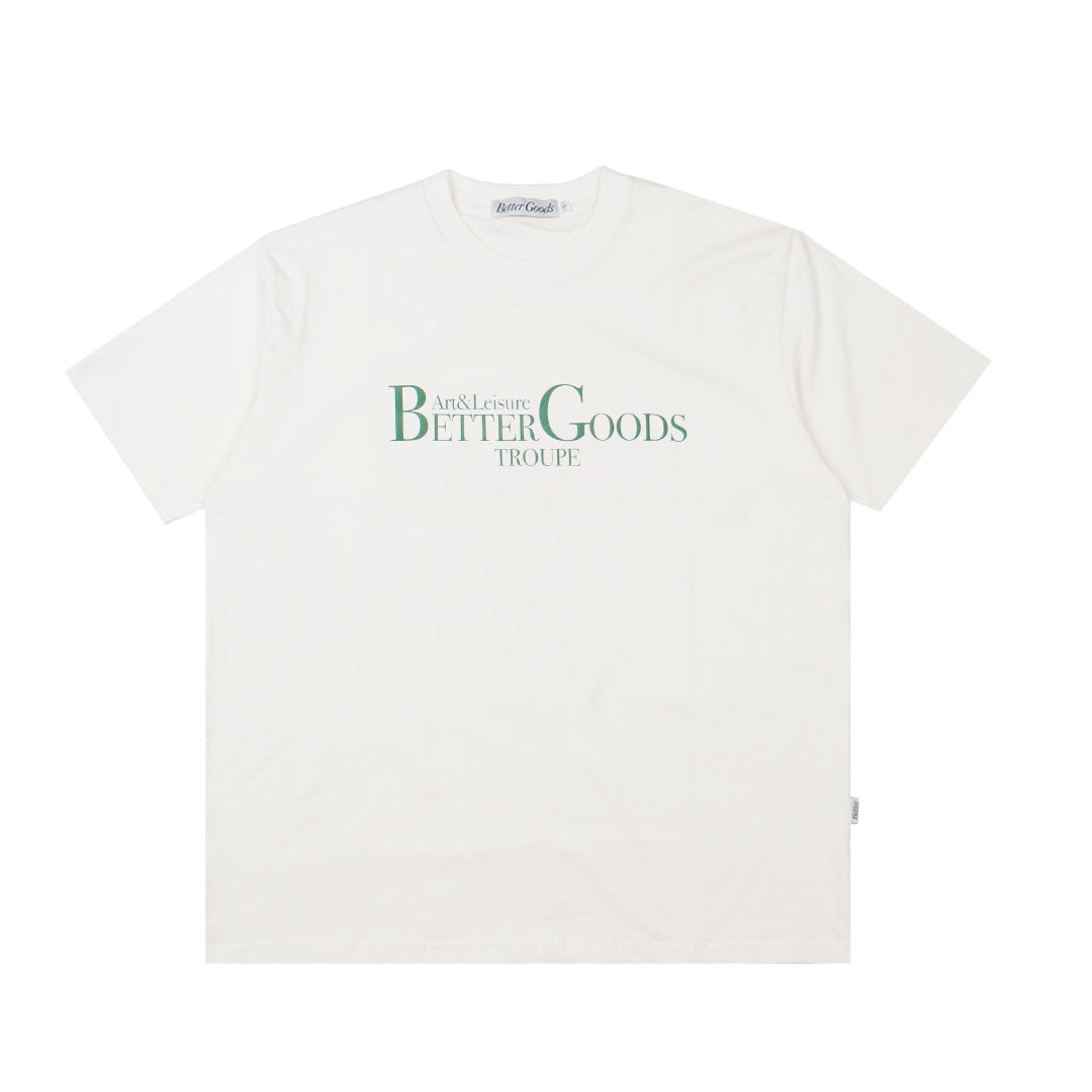 Better Goods Art & Leisure Troupe T-shirt